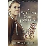 a wedding quilt for ella little valley series book 1