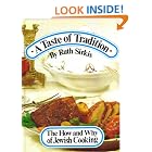 A Taste of Tradition: The How And Why of Jewish Cooking by Ruth Sirkis