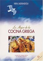 The Best of Greek Cuisine (Spanish Edition)
