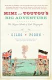 Mimi and Toutou's Big Adventure: The Bizarre Battle of Lake Tanganyika (Vintage International)