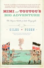 Mimi and Toutou's Big Adventure: The Bizarre Battle of Lake Tanganyika (Vintage International)