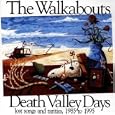 Death Valley Days: Lost Songs and Rarities, 1985-1995