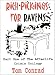 Rich Pickings For Ravens (The Afterlife Crisis Trilogy)