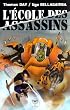 L'�cole des assassins