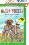 Wagon Wheels (I Can Read Book 3)