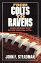 From Colts to Ravens : A Behind-The-Scenes Look at Baltimore Professional Football