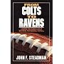 From Colts to Ravens : A Behind-The-Scenes Look at Baltimore Professional Football
