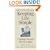 Keeping Life Simple: 7 Guiding Principles, 500 Tips & Ideas