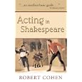 Acting In Shakespeare by  Robert Cohen