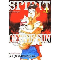 Spirit of the Sun, Tome 1 :