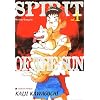 Spirit of the Sun, Tome 1 :