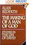 The Making of a Man of God: Studies in the Life of David (Alan Redpath Library)