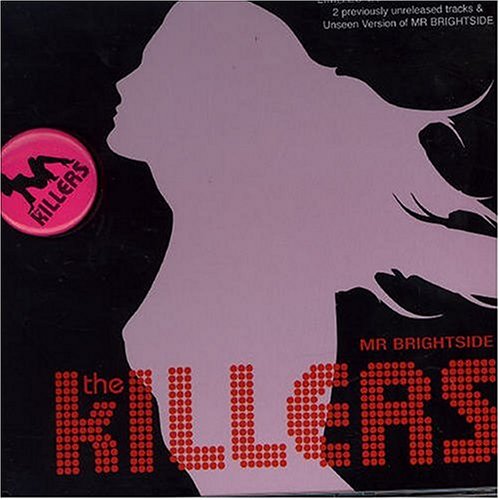 The Killers - Mr. Brightside (2 Mixes) - Zortam Music
