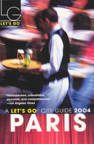 City Travel Guides Discounted  Books : Let's Go 2004: Paris (Let's Go Paris)