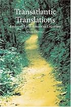 Transatlantic Translations: Dialogues in Latin American Literature