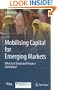 Mobilising Capital for Emerging Markets: What Can Structured Finance Contribute?
