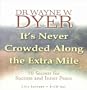 It's Never Crowded Along the Extra Mile