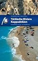 T&uuml;rkische Riviera - Kappadokien