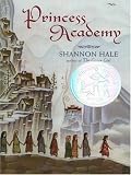 Princess Academy (Newbery Honor Book)