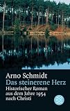 Produkt-Bild: Das steinerne Herz: Historischer Roman aus dem Jahre 1954 nach Christi