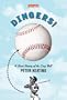 Dingers!: A Short History of the Long Ball