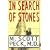 In Search Of Stones
