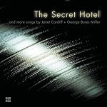 Janet Cardiff & George Bures Miller: The Secret Hotel book cover