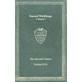 Harvard Classics, Vol. 44: Sacred Writings, Vol. I
