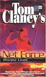 Private Lives (Tom Clancy's Net Force; Young Adults, No. 9) Tom Clancy, Steve Pieczenik, Bill McCay