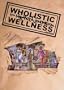 Holistic Wellness for the Hip Hop Generation