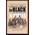  Setting the Record Straight: American History in Black and White  by David Barton