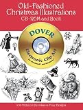 Old-Fashioned Christmas Illustrations CD-ROM and Book (Dover Pictorial Archives)