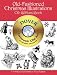 Old-Fashioned Christmas Illustrations CD-ROM and Book (Dover Pictorial Archives)