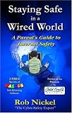Staying Safe in a Wired World