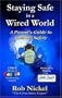 Staying Safe in a Wired World