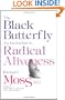 The Black Butterfly: An Invitation to Radical Aliveness