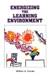 Energizing the Learning Environment