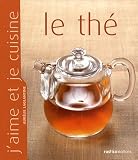Revue Editions Rustica  / Le thé