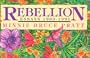 Rebellion: Essays 1980-1991