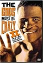 The Gods Must Be Crazy II