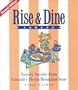 Rise & Dine Canada: Savory Secrets from Canada's Bed & Breakfast Inns