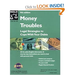 Money Troubles: Legal Strategies to Cope With Your Debts (Solve Your Money Troubles)