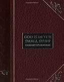 God Is in the Small Stuff for the Graduate