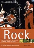 Rough Guide Rock: Der ultimative Fuehrer zur Rockmusik. 1000 Kuenstler und Bands