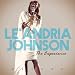 Le'Andria Johnson the Experience