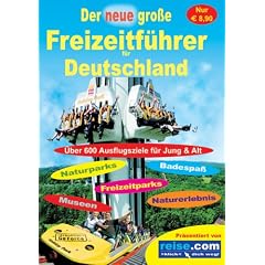 Der neue gro�e Freizeitf�hrer f�r Deutschland 2005Diplay 5/5. Freizeittipps in ganz Deutschland, Freizeittipps f�r die ganze Familie: Der gro�e farbige Freizeitf�hrer f�r Deutschland 2005