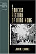 A Concise History of Hong Kong (Critical Issues in History)