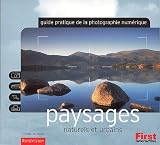 Revue First Interactive  / Guide pratique photo numérique : Paysages