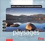 Guide pratique photo num�rique : Paysages