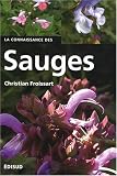 La Connaissance des Sauges La Connaissance des Sauges